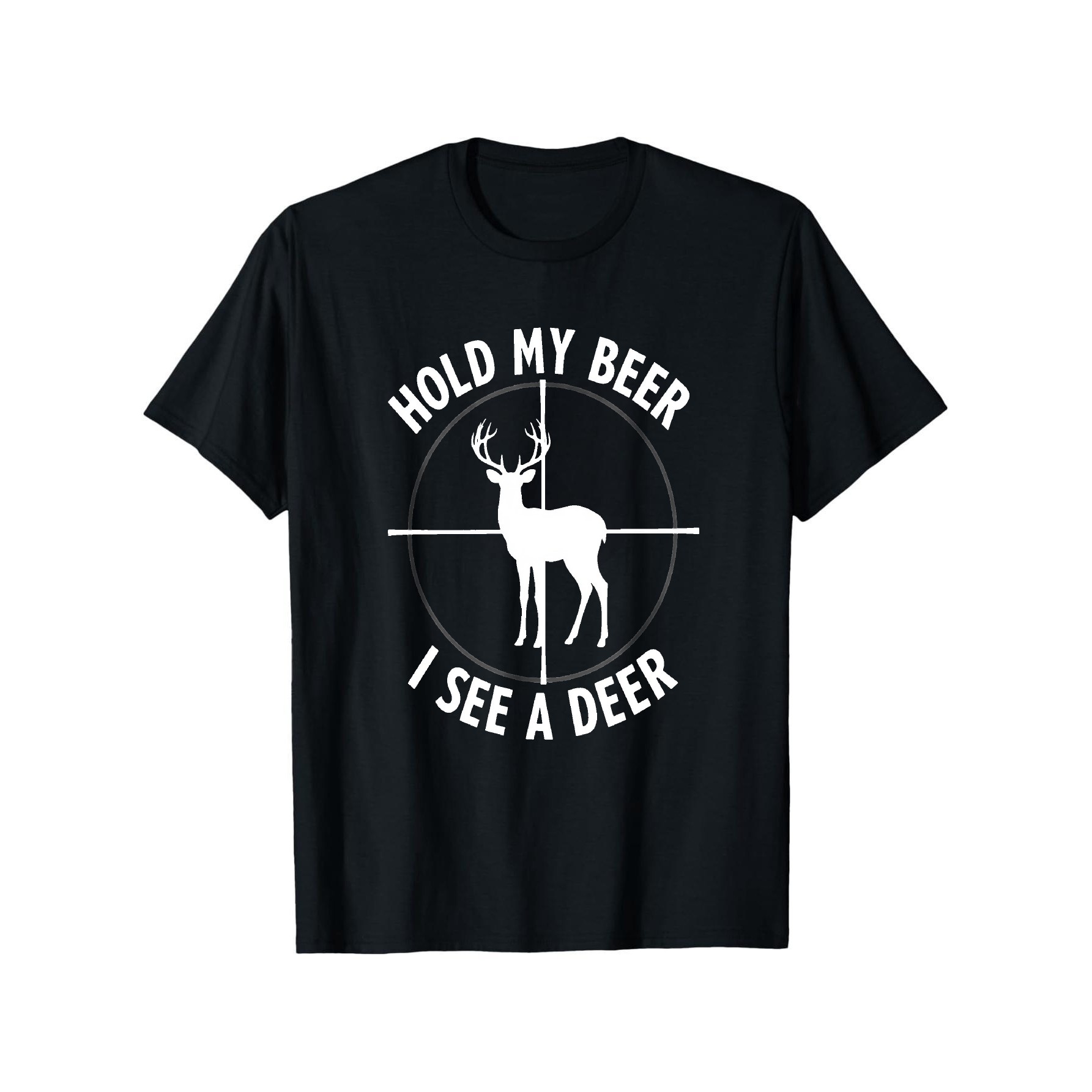 Outdoor Hunting Gifts - Hold My Beer I See A